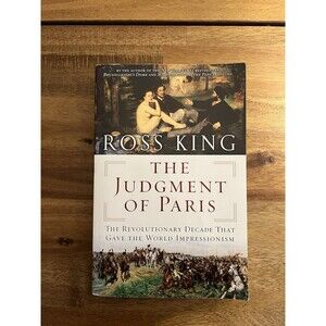 The Judgment of Paris by Ross King Trade Paperback Art History Walker & Company